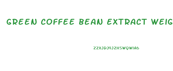 Green Coffee Bean Extract Weight Loss Pills