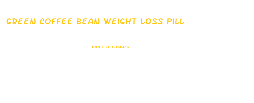 Green Coffee Bean Weight Loss Pill