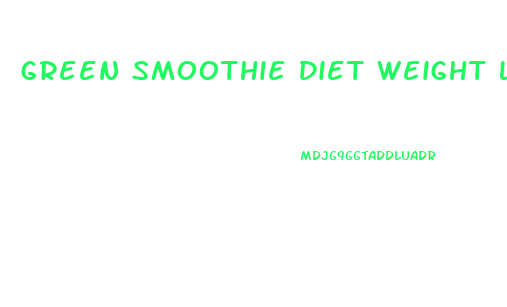 Green Smoothie Diet Weight Loss Results