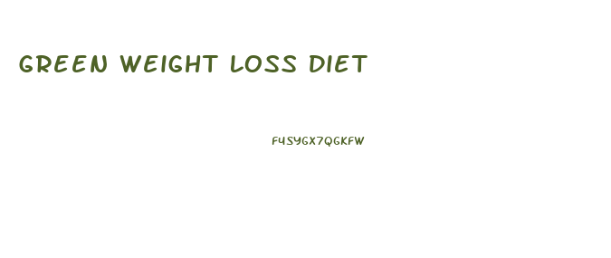 Green Weight Loss Diet