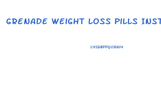 Grenade Weight Loss Pills Instructions