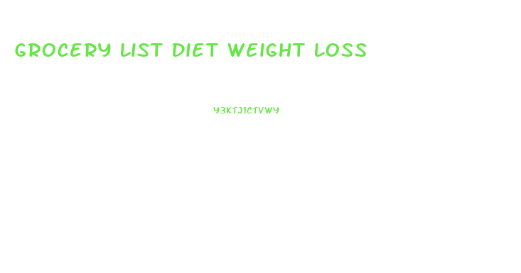 Grocery List Diet Weight Loss