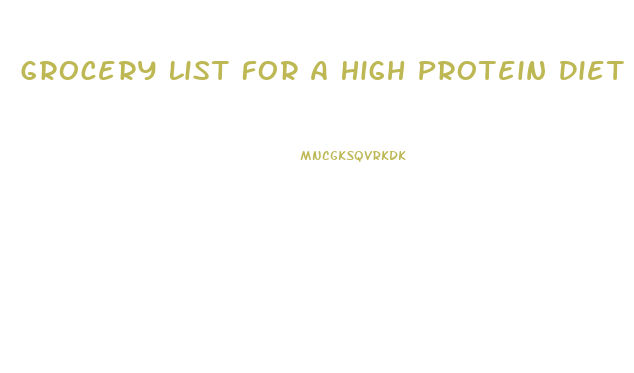 Grocery List For A High Protein Diet For Weight Loss