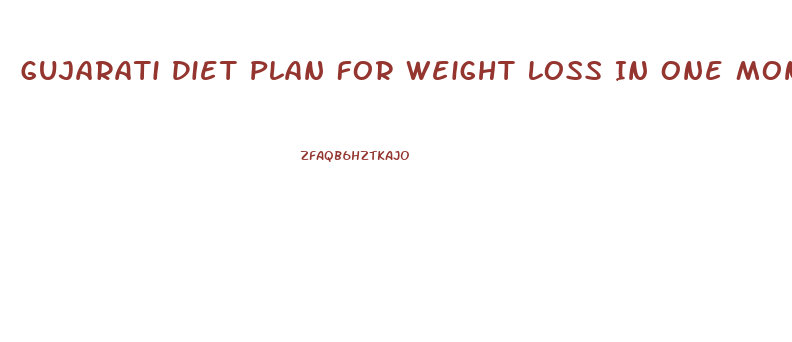 Gujarati Diet Plan For Weight Loss In One Month Pdf