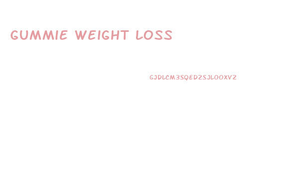 Gummie Weight Loss