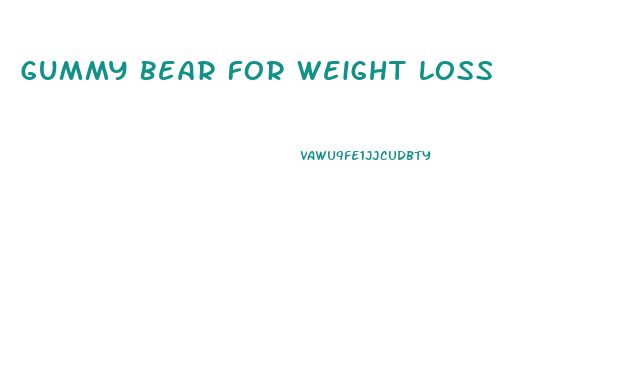 Gummy Bear For Weight Loss