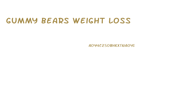 Gummy Bears Weight Loss