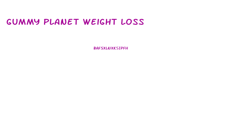 Gummy Planet Weight Loss