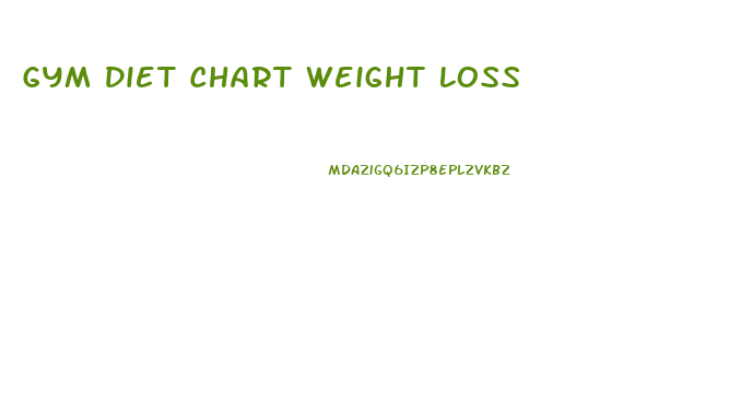 Gym Diet Chart Weight Loss