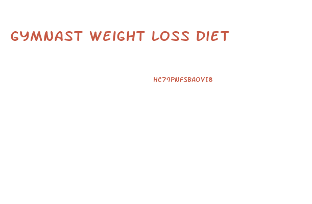 Gymnast Weight Loss Diet