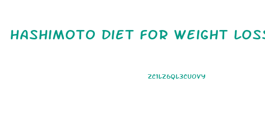 Hashimoto Diet For Weight Loss