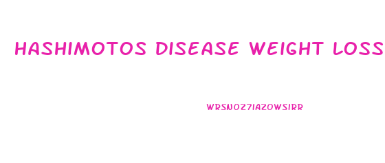 Hashimotos Disease Weight Loss Diet