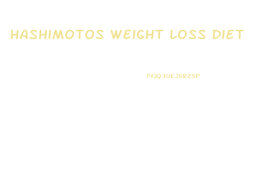 Hashimotos Weight Loss Diet