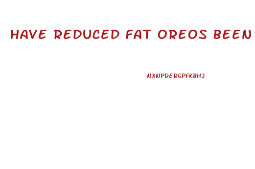 Have Reduced Fat Oreos Been Discontinued