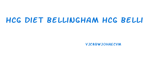 Hcg Diet Bellingham Hcg Bellingham Weight Loss