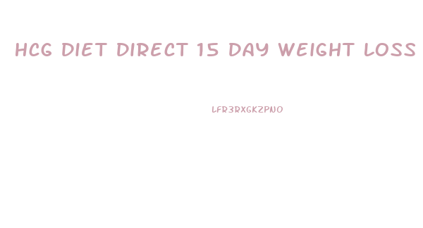 Hcg Diet Direct 15 Day Weight Loss Plan