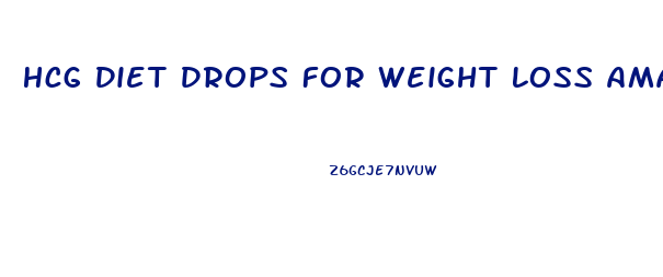 Hcg Diet Drops For Weight Loss Amazon