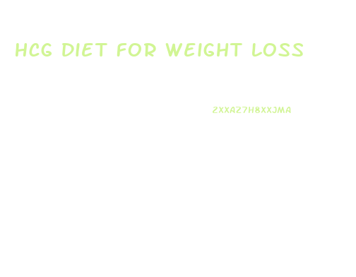 Hcg Diet For Weight Loss