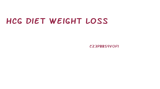 Hcg Diet Weight Loss