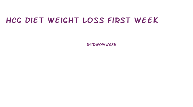 Hcg Diet Weight Loss First Week