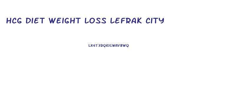 Hcg Diet Weight Loss Lefrak City