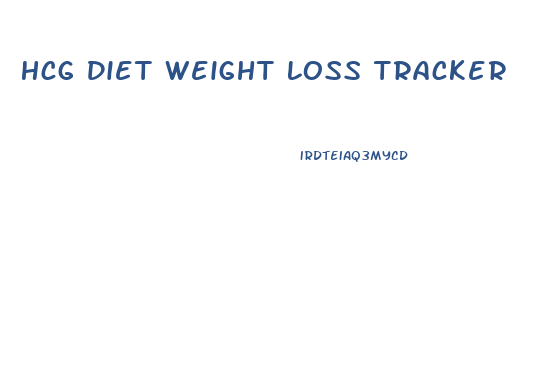Hcg Diet Weight Loss Tracker