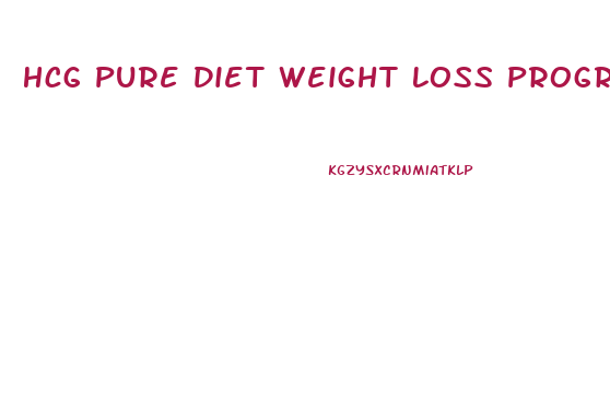 Hcg Pure Diet Weight Loss Program