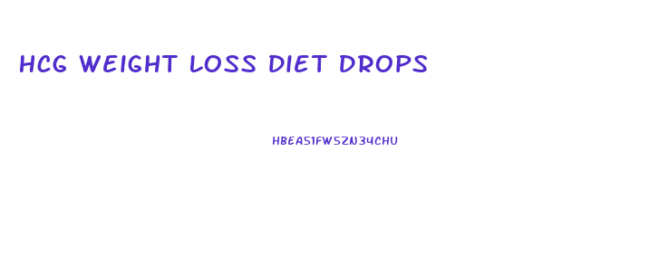 Hcg Weight Loss Diet Drops