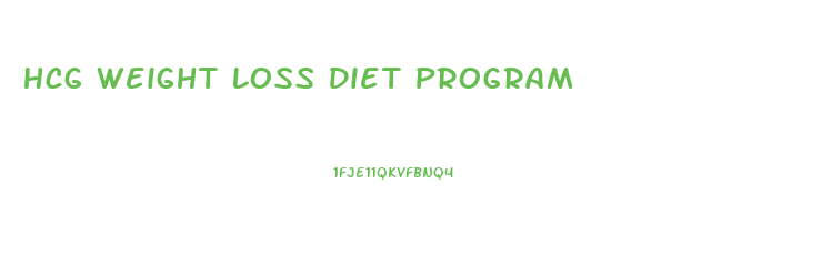 Hcg Weight Loss Diet Program