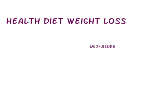 Health Diet Weight Loss