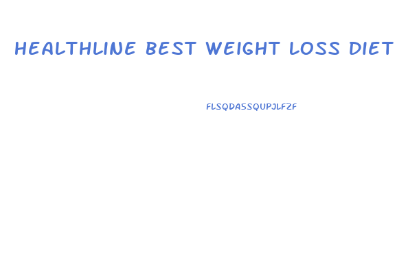 Healthline Best Weight Loss Diet