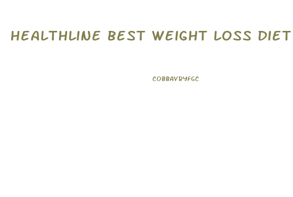 Healthline Best Weight Loss Diet