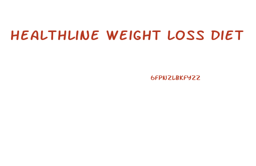 Healthline Weight Loss Diet