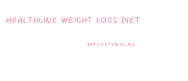 Healthline Weight Loss Diet