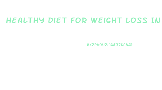 Healthy Diet For Weight Loss In Kenya