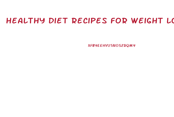 Healthy Diet Recipes For Weight Loss Indian