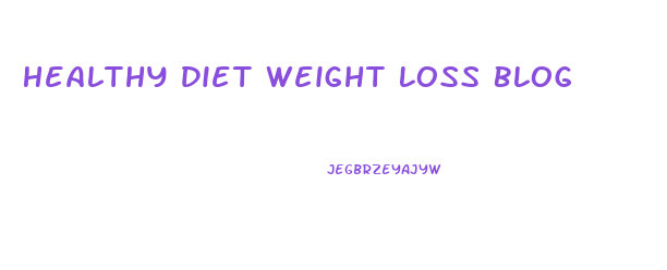 Healthy Diet Weight Loss Blog