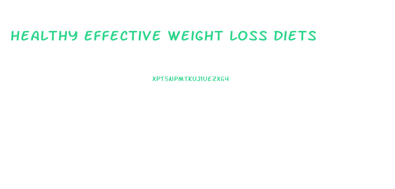 Healthy Effective Weight Loss Diets