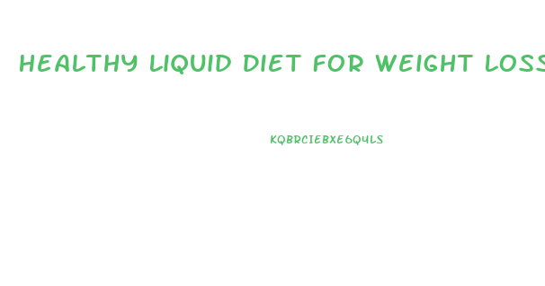 Healthy Liquid Diet For Weight Loss Recipe