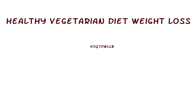 Healthy Vegetarian Diet Weight Loss