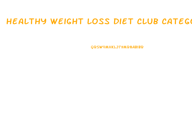 Healthy Weight Loss Diet Club Category Diets