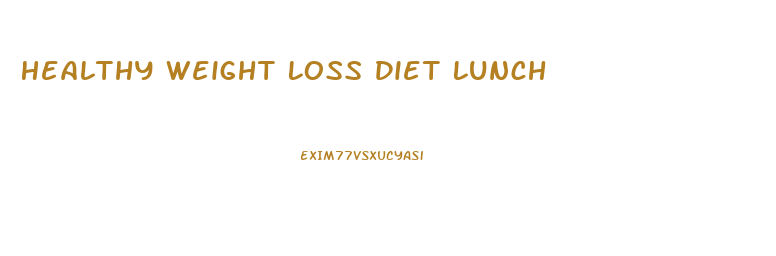 Healthy Weight Loss Diet Lunch