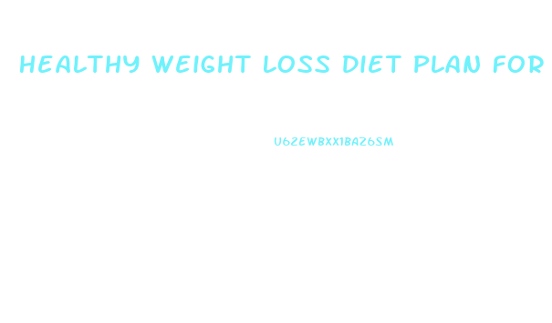Healthy Weight Loss Diet Plan For Vegetarians
