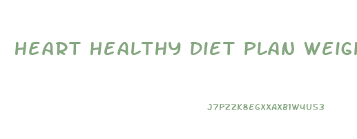 Heart Healthy Diet Plan Weight Loss