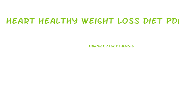 Heart Healthy Weight Loss Diet Pdf