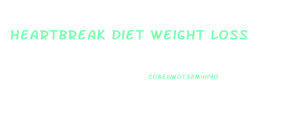 Heartbreak Diet Weight Loss