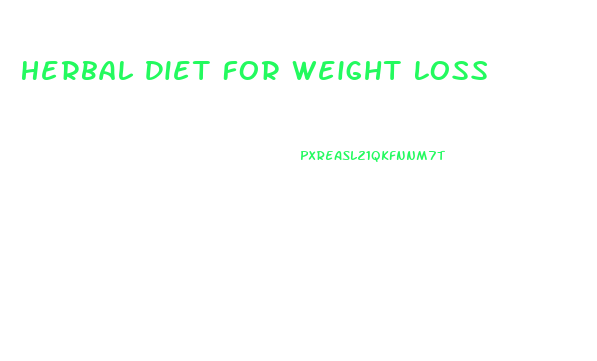 Herbal Diet For Weight Loss