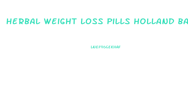 Herbal Weight Loss Pills Holland Barrett