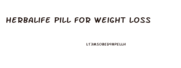 Herbalife Pill For Weight Loss