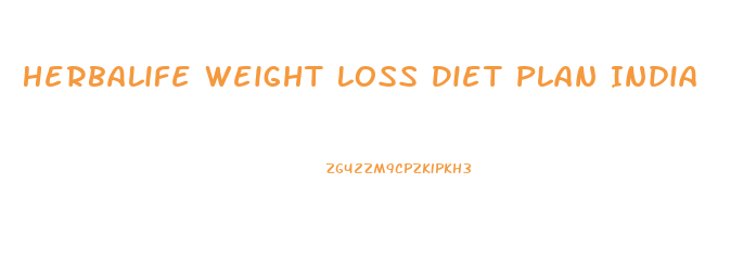 Herbalife Weight Loss Diet Plan India